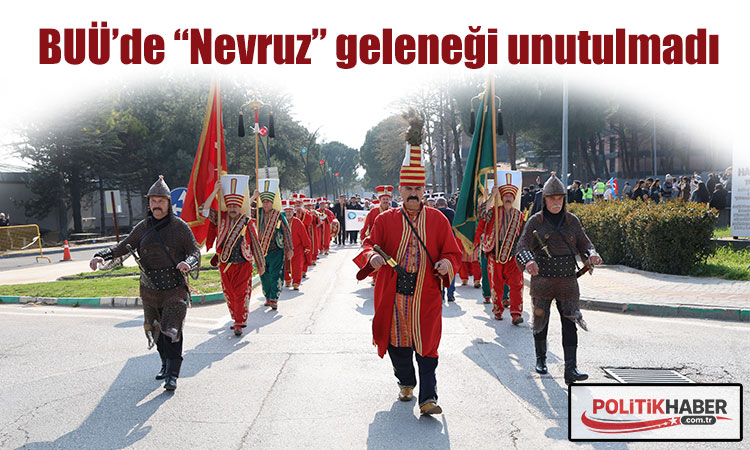 BUÜ’de “Nevruz” geleneği unutulmadı!