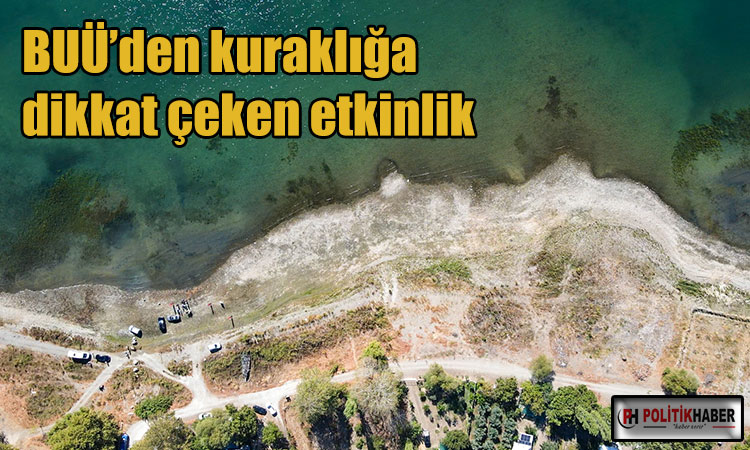 BUÜ’den kuraklığa dikkat çeken etkinlik