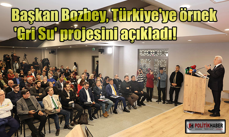 Büyükşehir'den Türkiye'ye örnek 'Gri Su' projesi