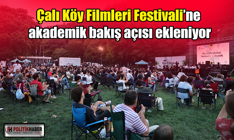 Çalı Köy Filmleri Festivali’nin kapsamı genişliyor