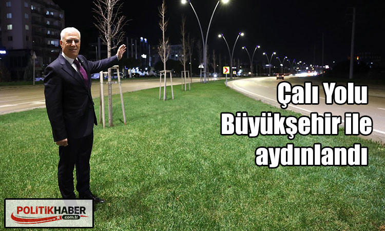 Çalı Yolu Büyükşehir ile aydınlandı!