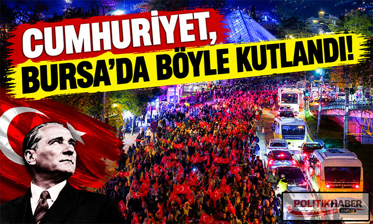 Cumhuriyet ritminde Bursa tek yürek!