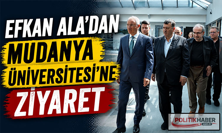 Efkan Ala’dan Mudanya Üniversitesi’ne ziyaret