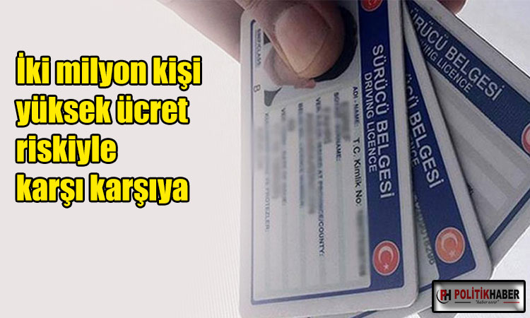 Ehliyette süre uzatılmayacak!