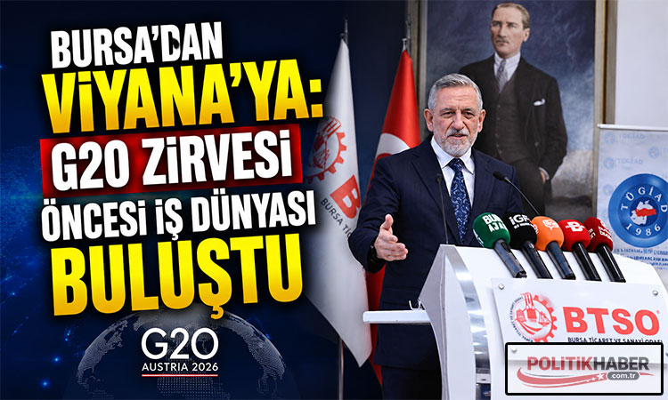 G20 Zirvesi öncesi iş dünyası buluştu!