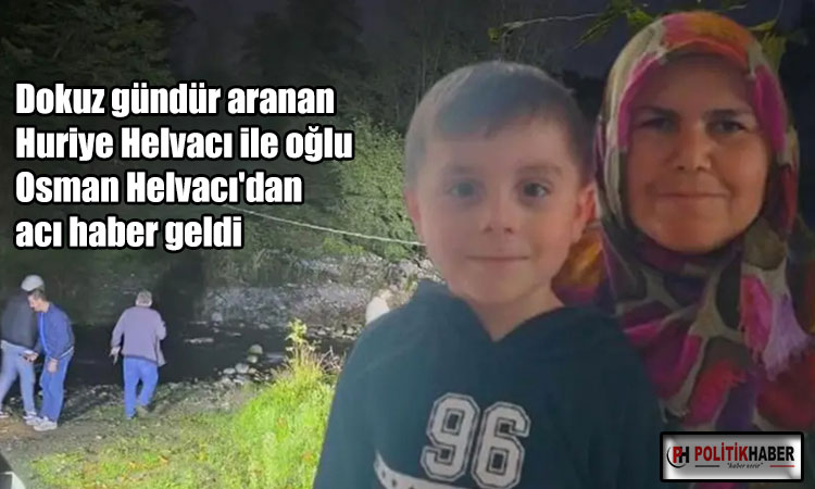 Huriye Helvacı ve oğlu Osman'dan acı haber