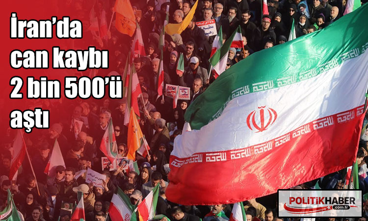 İran’da can kaybı 2 bin 500’ü aştı