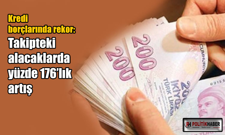 Kredi borçlarında rekor