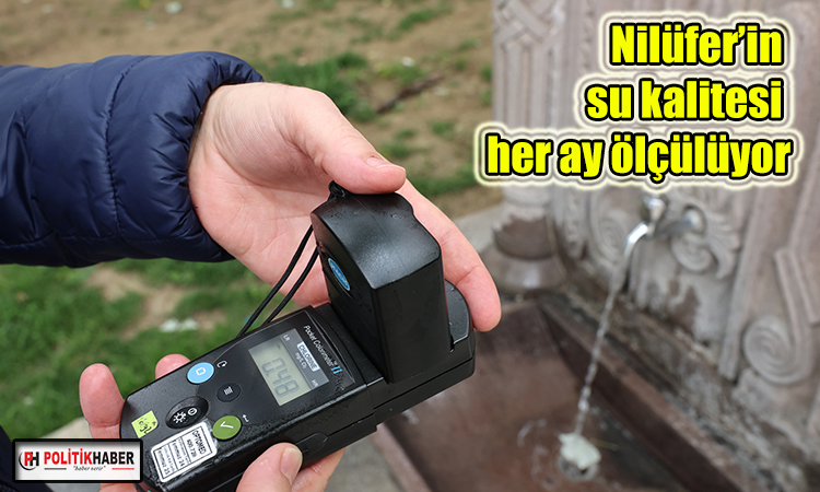 Nilüfer’in su kalitesi her ay ölçülüyor
