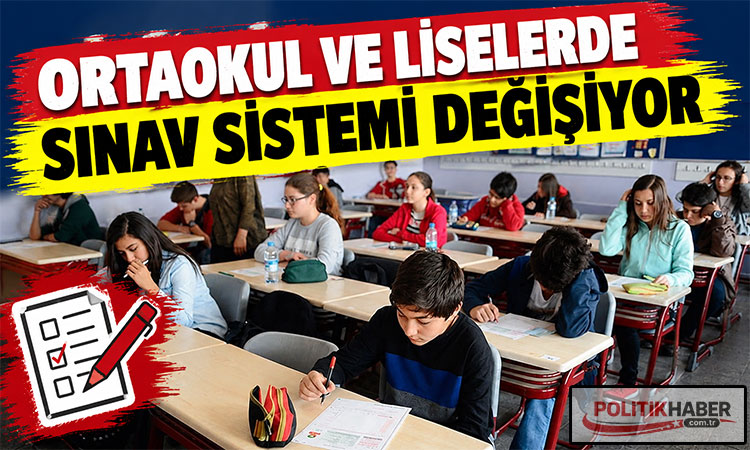 Ortaokul ve liselerde sınav sistemi değişiyor
