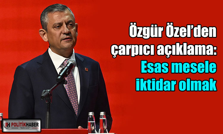 Özel, CHP 39. Olağan Kurultayı’nda konuştu!