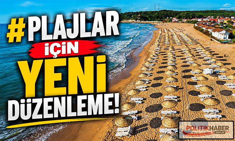 Plajlar için yeni düzenleme!