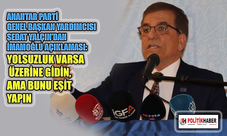 Sedat Yalçın: Gençler sokağa dökülmesin!