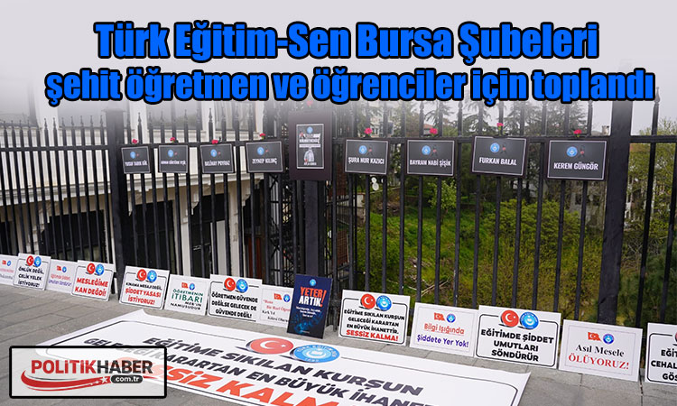 Türk Eğitim-Sen Bursa Şubelerinden anlamlı buluşma!