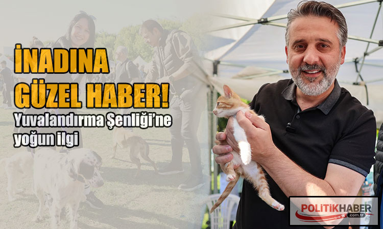 Yuvalandırma Şenliği’ne yoğun ilgi!